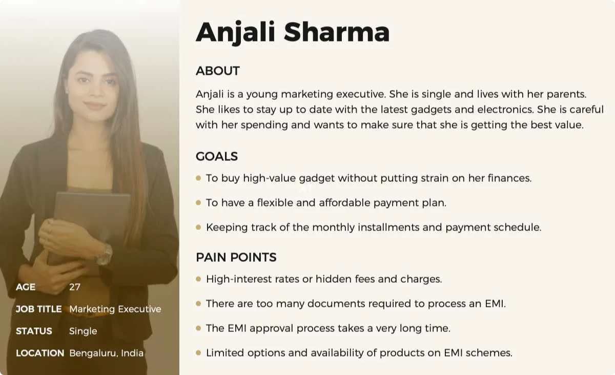 Persona: Anjali Sharma, 27, marketing executive in Bengaluru — goals and pain points around EMI purchases